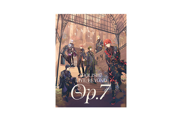 11/26発売「アイドリッシュセブン Third BEAT!」Blu-ray＆DVD第2巻に最速先行抽選申込券封入決定！2022年1月22日、23日開催  初となるグループ単独ライブ「IDOLiSH7 LIVE BEYOND 