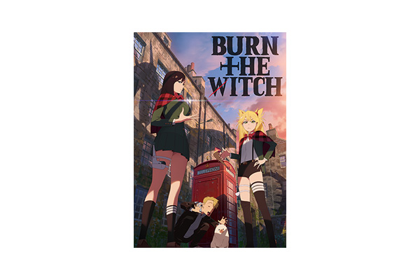 久保帯人原作『BURN THE WITCH #0.8』12月29日(金)より全世界同時配信＆初の地上波一挙放送決定!!  本PV＆キービジュアルなど新情報一挙解禁!! - V-STORAGE(ビー・ストレージ) 【公式】 produced by  バンダイナムコフィルムワークス