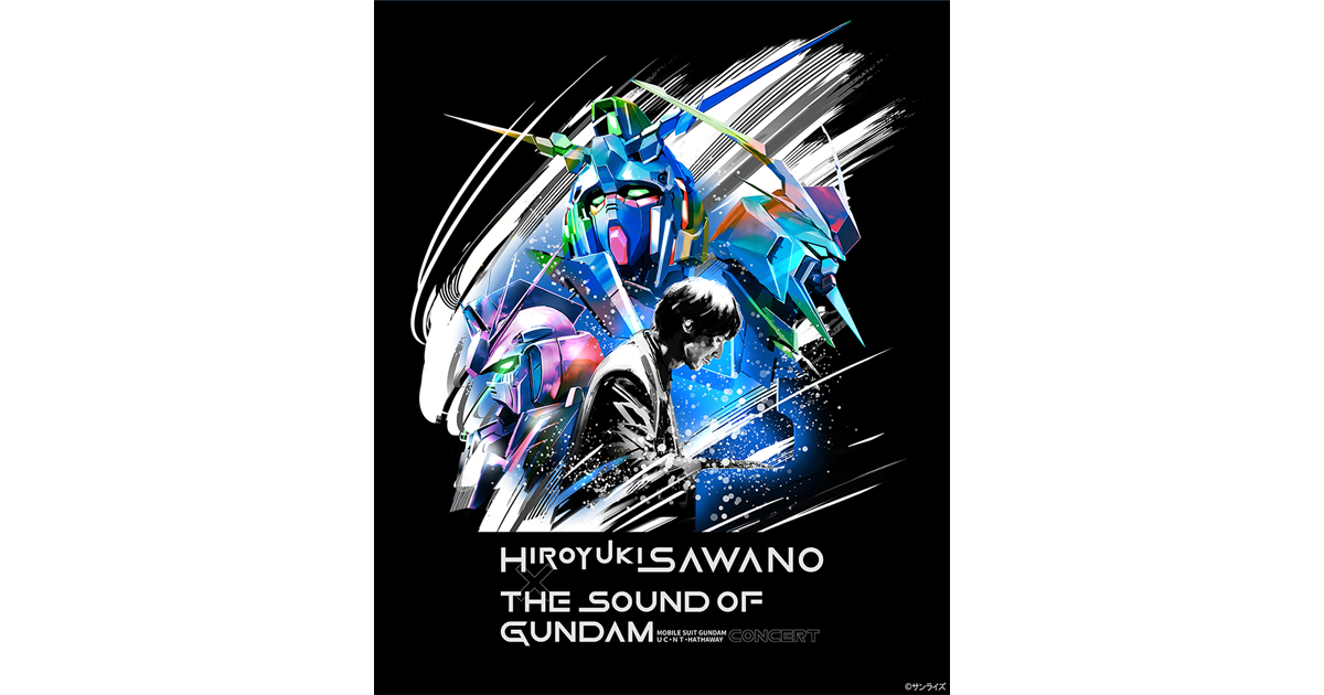 澤野弘之 × THE SOUND OF GUNDAM - 機動戦士ガンダムUC・NT・HATHAWAY